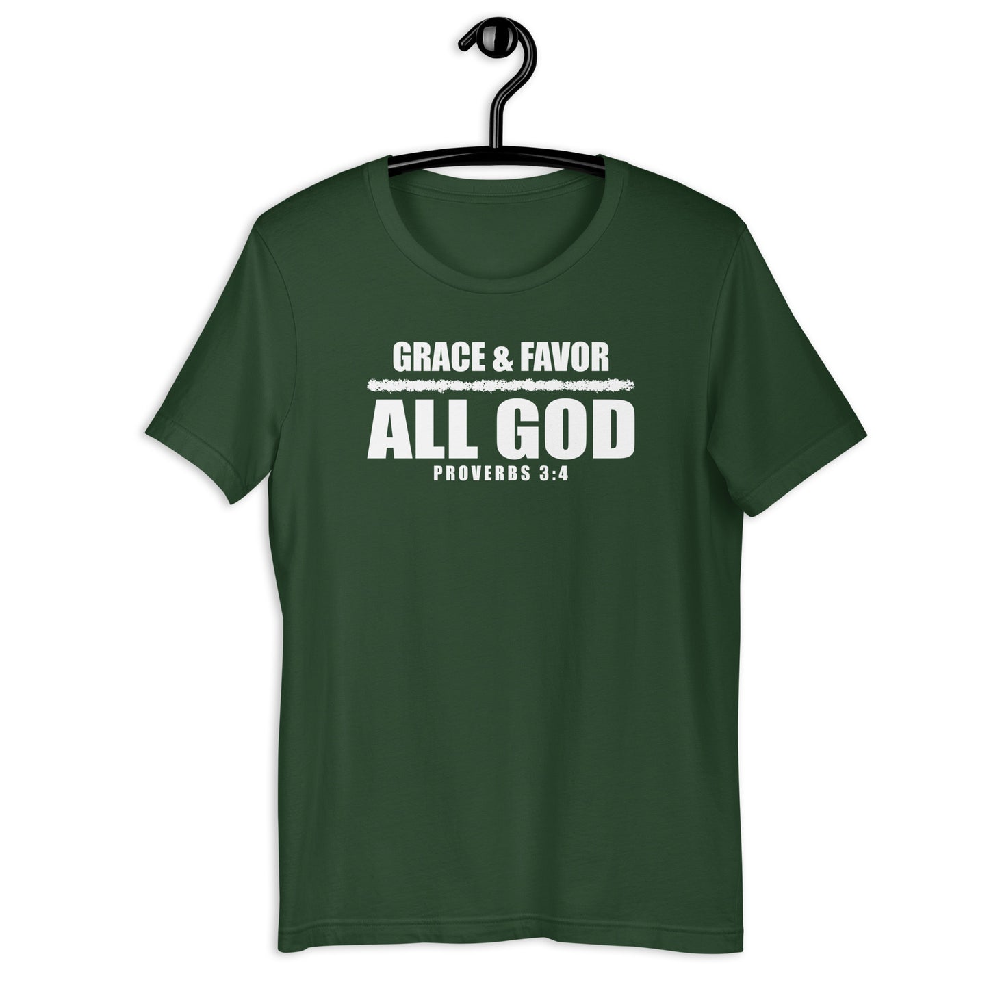 Grace and Favor All God T-Shirt Various Colors
