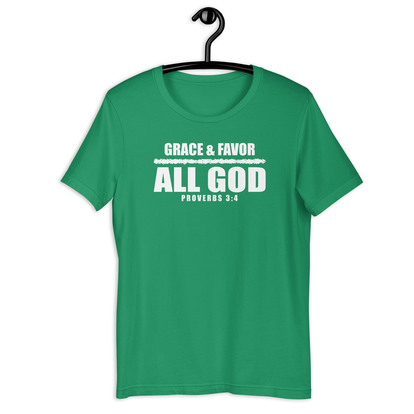 Grace and Favor All God T-Shirt Various Colors