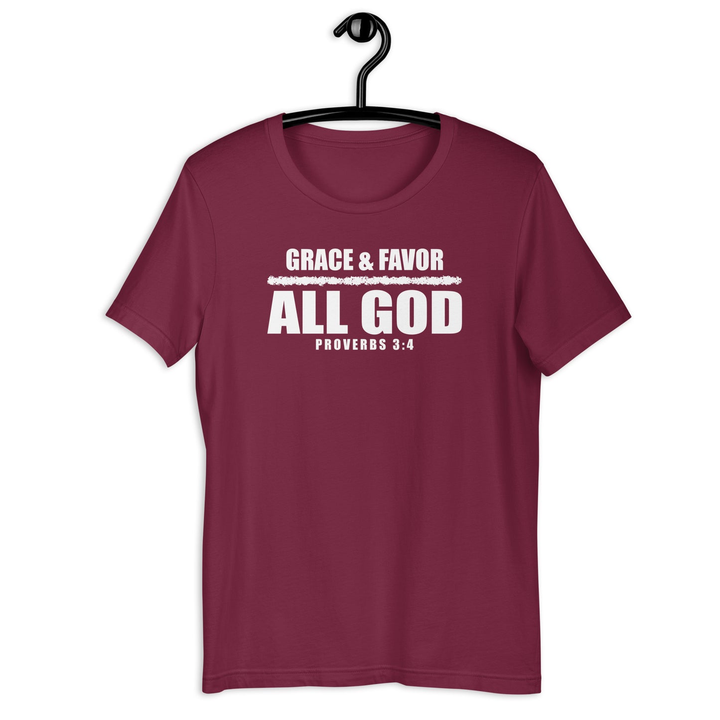 Grace and Favor All God T-Shirt Various Colors