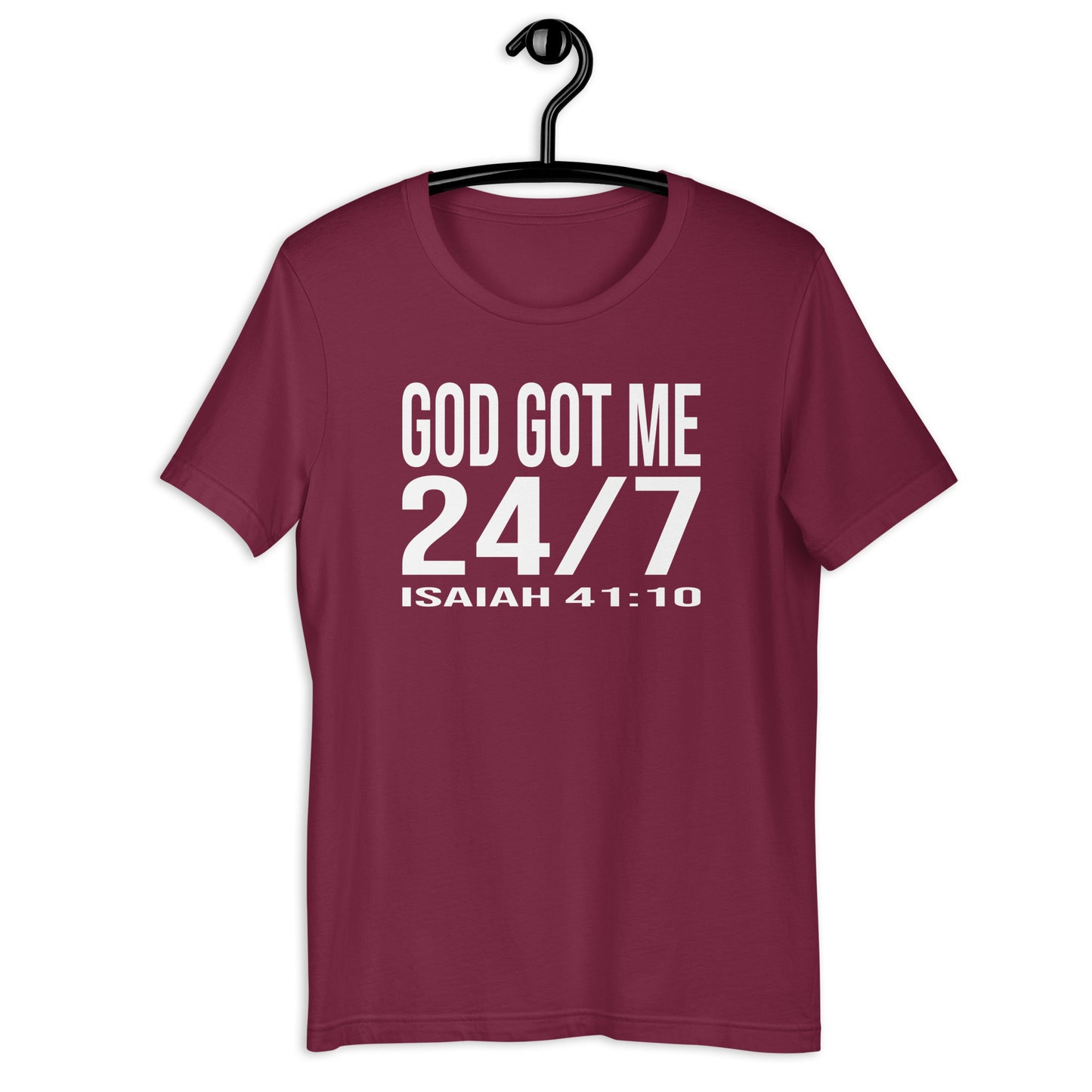 God Got Me 24/7 T-Shirt Various Colors