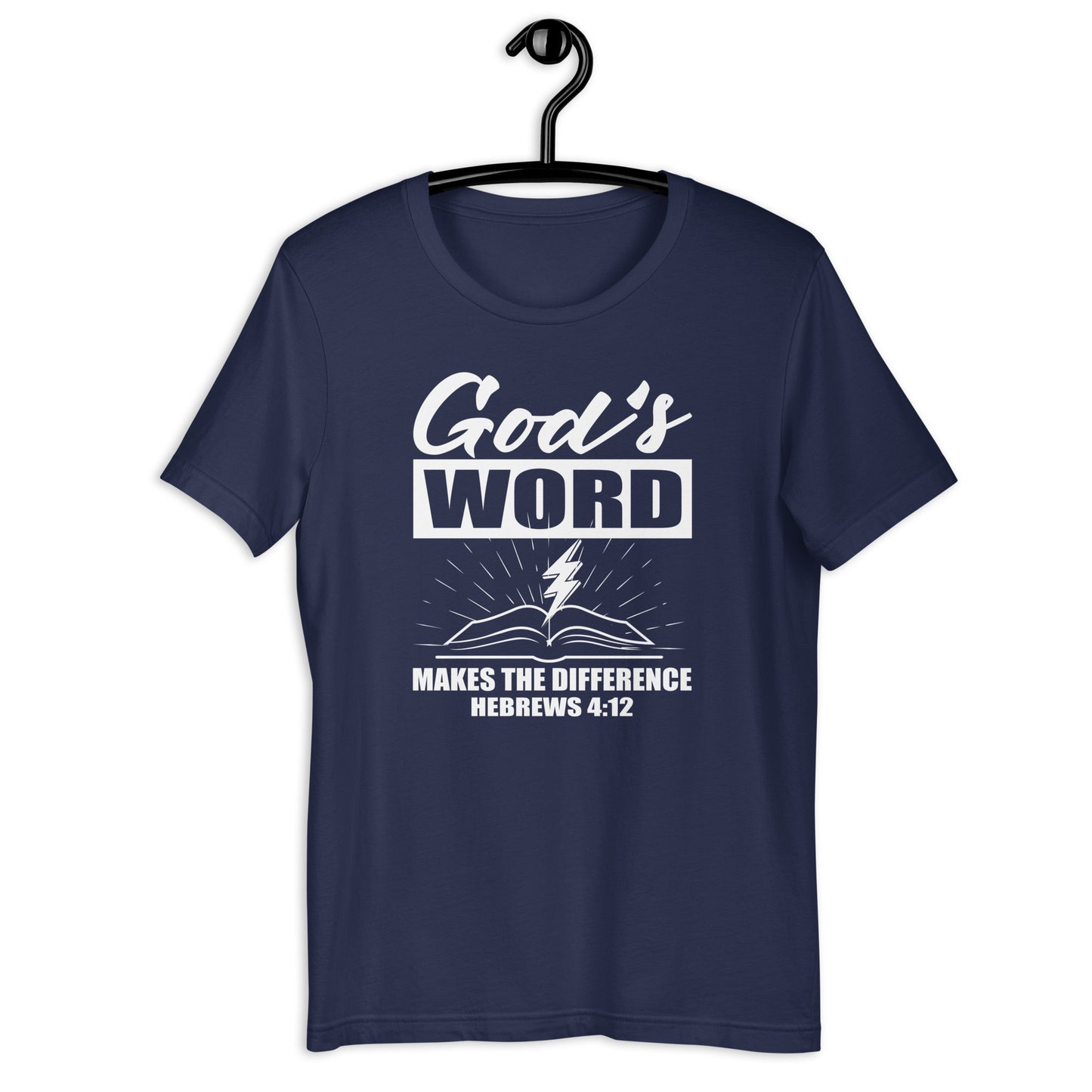 God’s Word Makes the Difference T-Shirt Various Colors