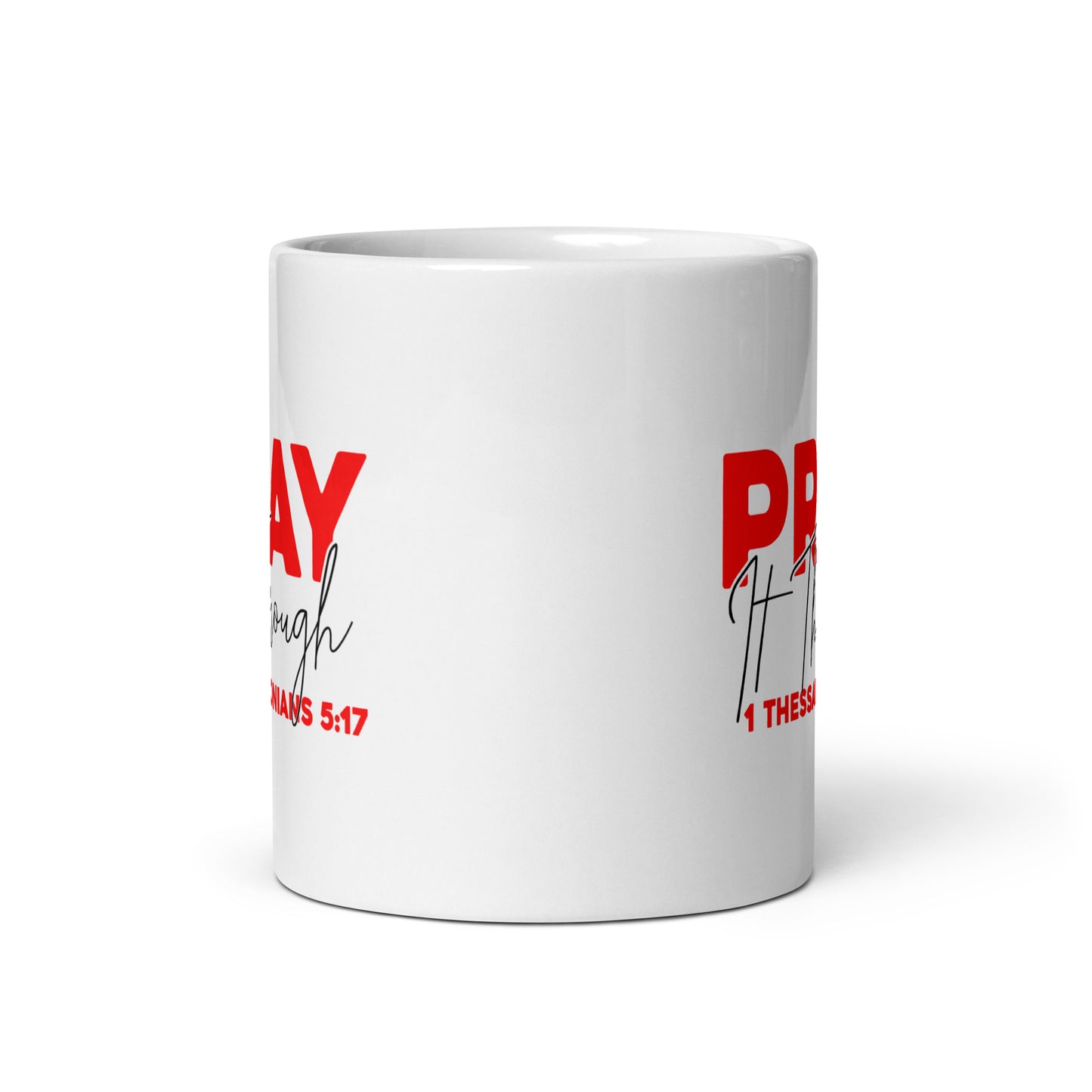Pray It Through Mug