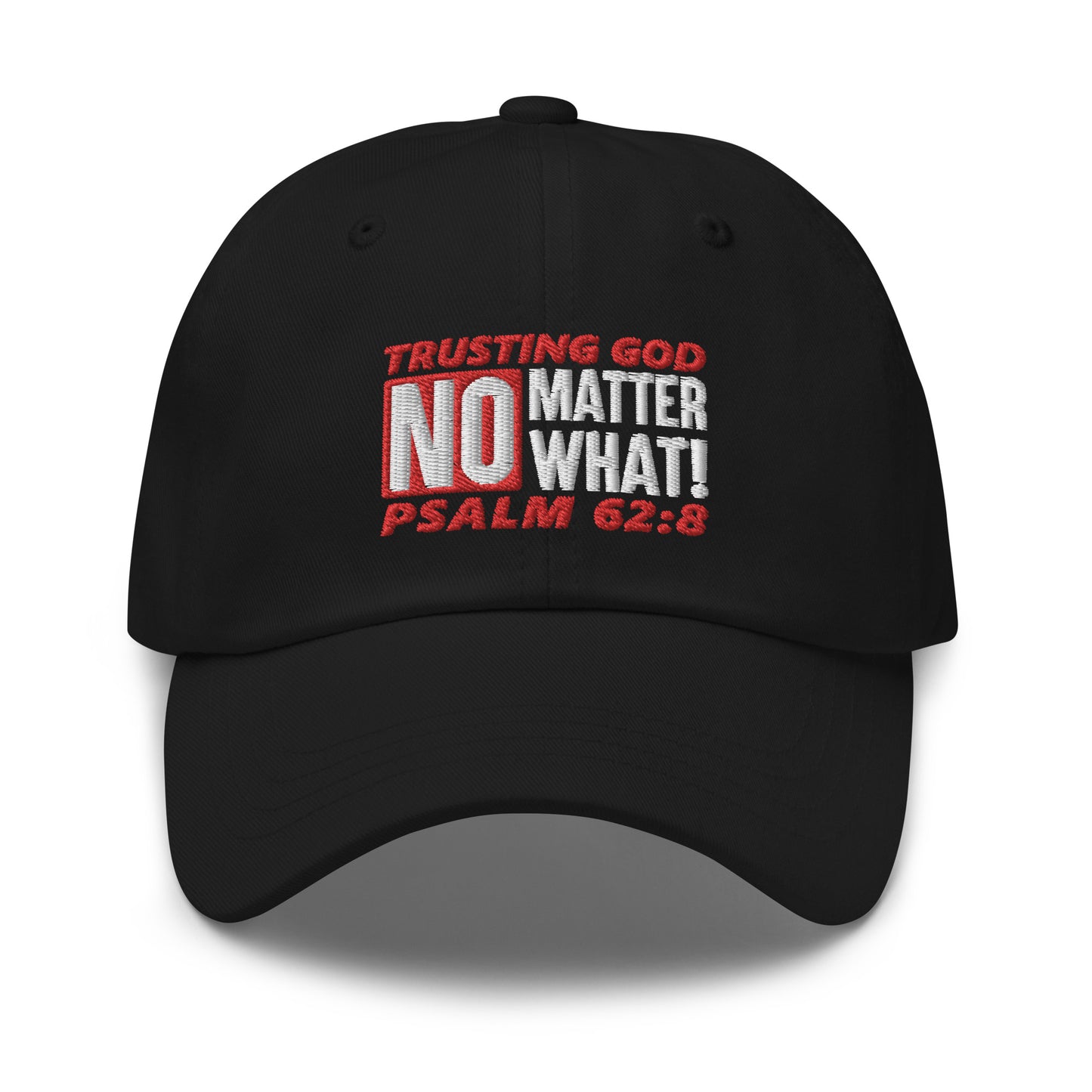 Trusting God No Matter What Hat