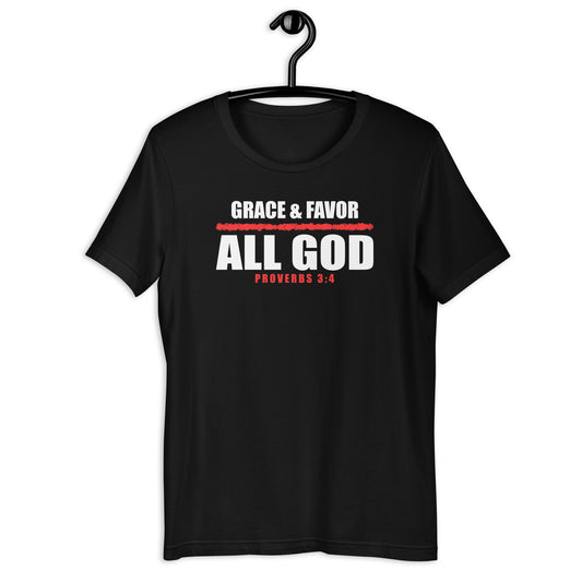 Grace and Favor All God T-Shirt
