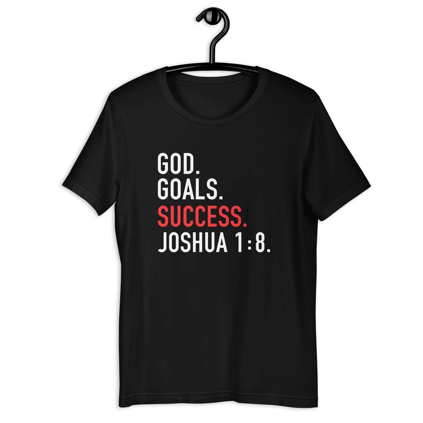 God Goals Success T-shirt