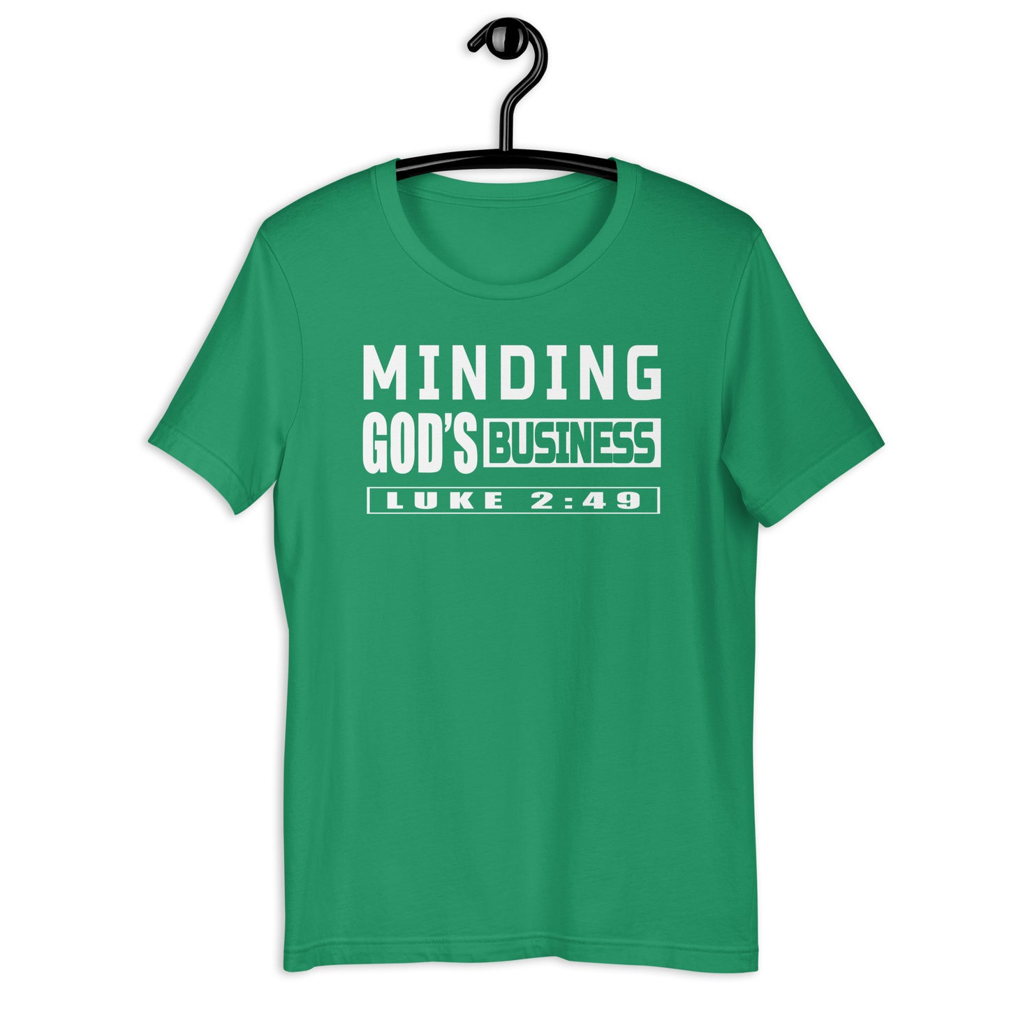 Minding God’s Business T-Shirt Various Colors