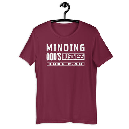 Minding God’s Business T-Shirt Various Colors
